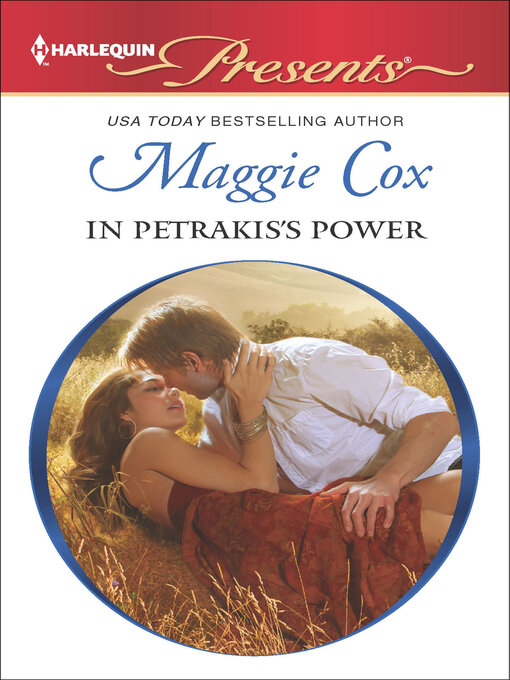 Title details for In Petrakis's Power by Maggie Cox - Available